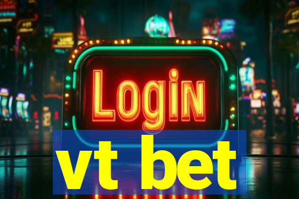 vt bet